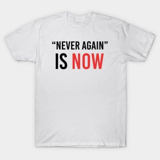 "Never Again" is now T-Shirt